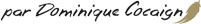 Phrase Logo L'Agencement par Dominique Cocaign